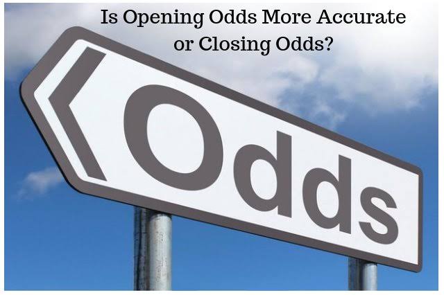 opening closing odds