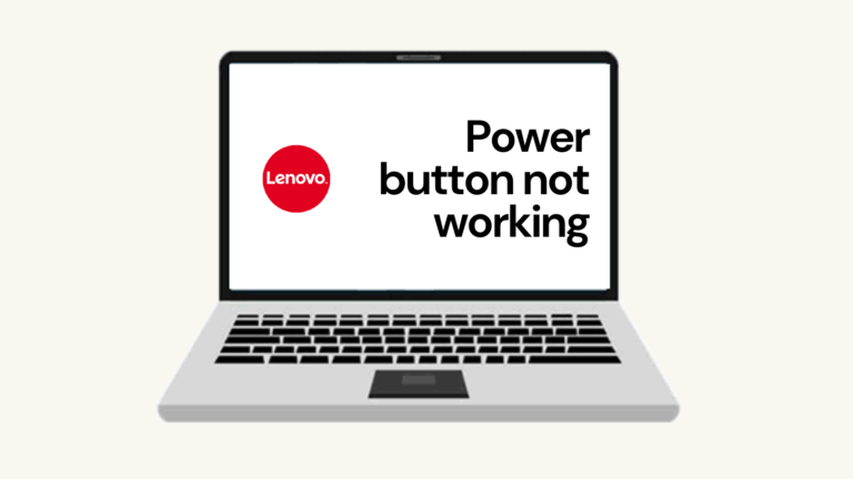 Lenovo Laptop Power Button Not Working [Solved]